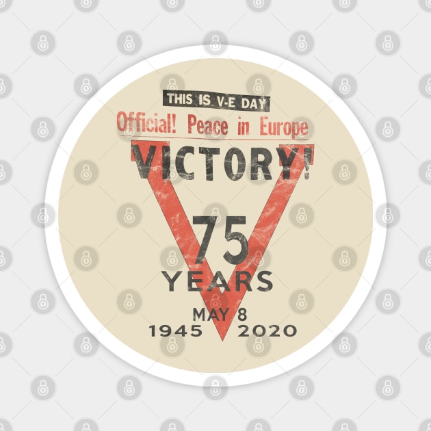 Victory! V-E Day May 8 75th Anniversary End of WWII Vintage Magnet by DesignedForFlight